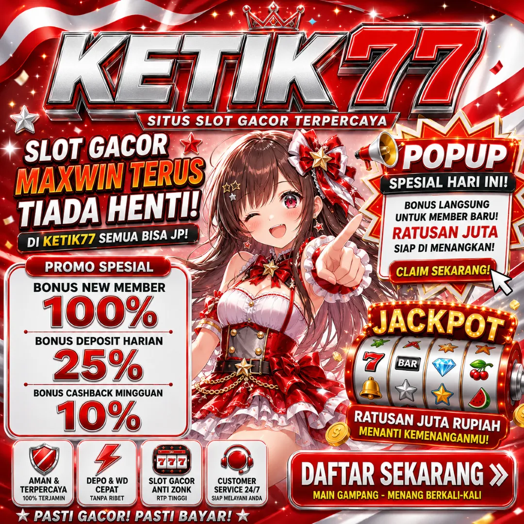 KETIK77